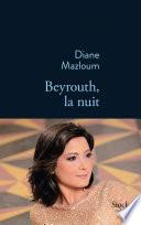 Beyrouth, la nuit