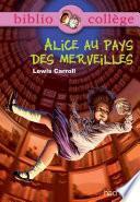 Bibliocollège - Alice au pays des merveilles - n° 74