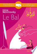 Bibliocollège - Le bal, Irène Némirovsky