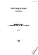 Bibliografia cărților în curs de apariție : CIP.