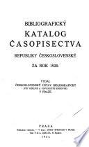 Bibliografický katalog časopisectva Republiky československé za rok 1920