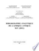 Bibliographie analytique de l’Afrique antique XLV (2011)