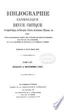 Bibliographie catholique, revue critique. Tom. 1-79 [and] Tables générales, 1864-1874