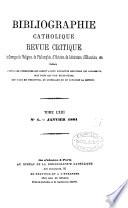 Bibliographie catholique, revue critique. Tom. 1-79 [and] Tables générales, 1864-1874