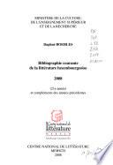 Bibliographie courante de la littérature luxembourgeoise