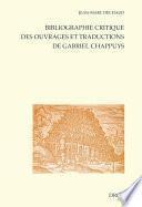 Bibliographie critique des ouvrages et traductions de Gabriel Chappuys