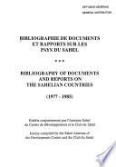 Bibliographie de documents et rapports sur les pays du Sahel, 1977-1985
