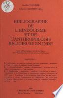 Bibliographie de l'hindouisme et de l'anthropologie religieuse en Inde (1)