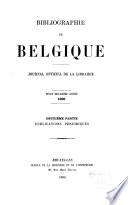 Bibliographie de la Belgique, ou catalogue général de l'imprimerie et de la librairie belges ...