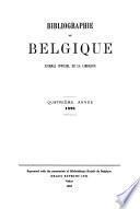 Bibliographie de la Belgique, ou catalogue général de l'imprimerie et de la librairie belges ...