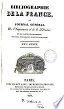 Bibliographie de la France [formerly de l'Empire français] ou, Journal général de l'imprimerie et de la librarie