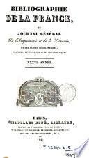 Bibliographie de la France [formerly de l'Empire français] ou, Journal général de l'imprimerie et de la librarie
