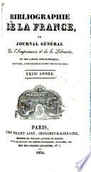 Bibliographie de la France, ou, Journal général de l'imprimerie et de la librairie