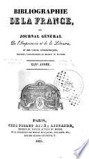 Bibliographie de la France, ou journal général de l'imprimerie et de la librairie