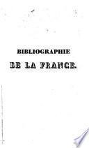 Bibliographie de la France, ou, Journal général de l'imprimerie et de la librairie
