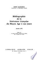Bibliographie de la littérature française du Moyen Age à nos jours