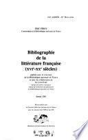 Bibliographie de la littérature française (XVIe-XXe siècles).