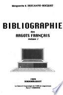 Bibliographie des argots français