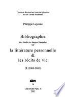 Bibliographie des études en langue française sur la littérature personnelle et les récits de vie
