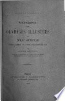 Bibliographie des ouvrages illustrés du XIXe siècle, principalement des livres à gravures sur bois