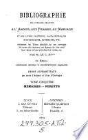 Bibliographie des ouvrages relatifs à l'amour, aux femmes, au mariage et des livres facétieux, pantagruéliques, scatologiques, satyriques, etc. ...