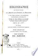 Bibliographie des ouvrages relatifs a l'amour, aux femmes, au marriage et des livres facétieux, pantagruéliques, scatologiques, satyriques, etc. ... ordre alphabetique par noms d'auteurs et titres d'ouvrages par M. Le C. D'I***