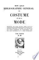Bibliographie général [sic] du costume et de la mode