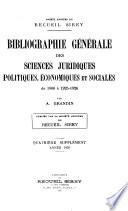 Bibliographie generale des sciences juridiques politiques, economiques et sociales de 1800 a 1925-1926