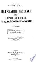 Bibliographie générale des sciences juridiques, politiques, économiques et sociales