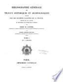 Bibliographie générale des travaux historiques et archéologiques: Ain-Gironde. 1888