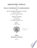 Bibliographie générale des travaux historiques et archéologiques publiés par les Sociétés savantes de France