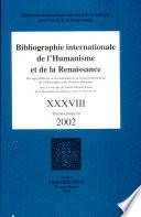 Bibliographie Internationale de l''Humanisme et de la Renaissance