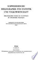 Bibliographie suisse de statistique et d'économie politique