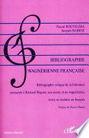 Bibliographie wagnérienne française, 1850-2007