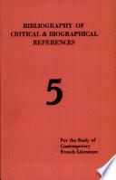 Bibliography of Critical and Bibliographical References