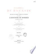 Bibliotheca Dumbensis, ou Recueil de chartes, titres et documents pour servir à l'histoire de Dombes