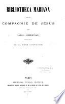 Bibliotheca Mariana de la Compagnie de Jésus