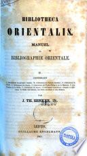 Bibliotheca orientalis manuel de bibliographie orientale par J. Th. Zenker