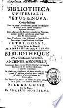 Bibliotheca universalis vetus et nova