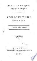 Bibliothèque britannique, ou Recueil extrait des ouvrages anglais périodiques et autres