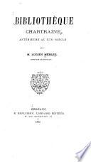Bibliothèque chartraine antérieure au xixe siècle