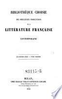 Bibliotheque choisie des meilleures productions de la litterature francaise contemporaine