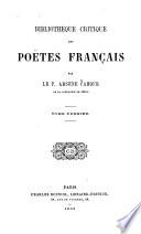 Bibliothèque critique des Poëtes français