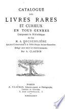 Bibliothèque de feu M. A. Rochebilière