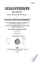 Bibliothèque des écrivains de la Compagnie de Jésus, ou Notices bibliographiques...