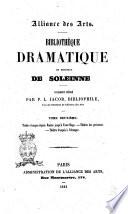 Bibliothèque dramatique de monsieur de Soleinne catalogue rédigé par P. L. Jacob