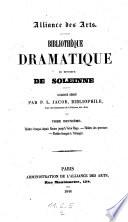 Bibliotheque Dramatique de Monsieur de Soleinne