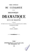 Bibliotheque Dramatique de Monsieur de Soleinne