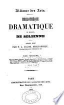 Bibliothèque dramatique de Monsieur de Soleinne