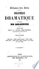 Bibliotheque Dramatique de Monsieur de Soleinne